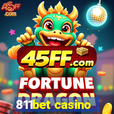 811bet casino
